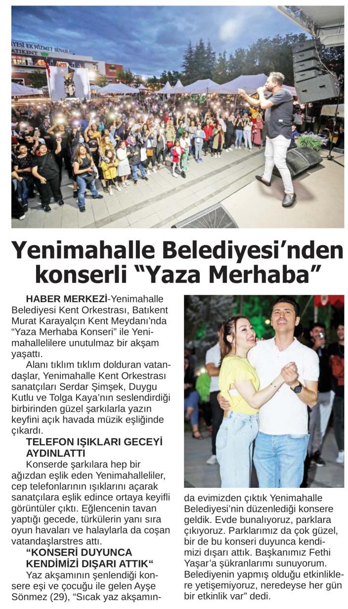 YENİMAHALLE BELEDİYESİ'NDEN KONSERLİ "YAZA MERHABA"